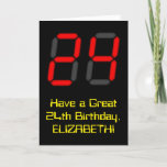 [ Thumbnail: 24th Birthday: Red Digital Clock Style "24" + Card ]