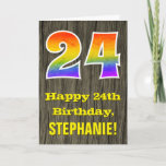 [ Thumbnail: 24th Birthday: Rustic Faux Wood Look, Rainbow "24" Card ]