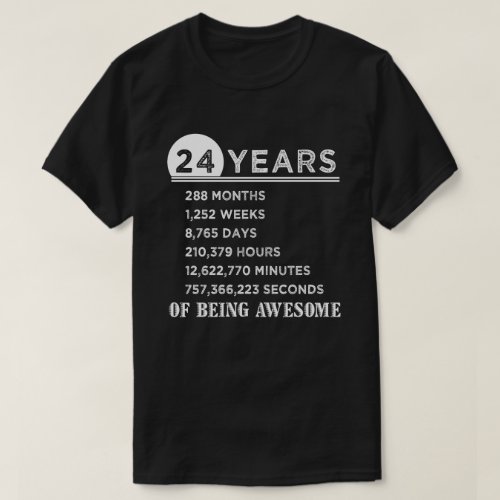 24th Birthday Shirt 24 Years Old Anniversary Gifts