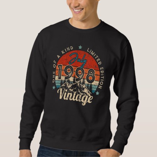 24th Birthday  Vintage July 1998 One Of A Kind Sweatshirt