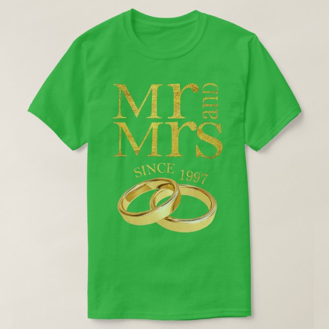 24th Wedding Anniversary Gift Mr & Mrs Since 1997  T-Shirt (Design Front)