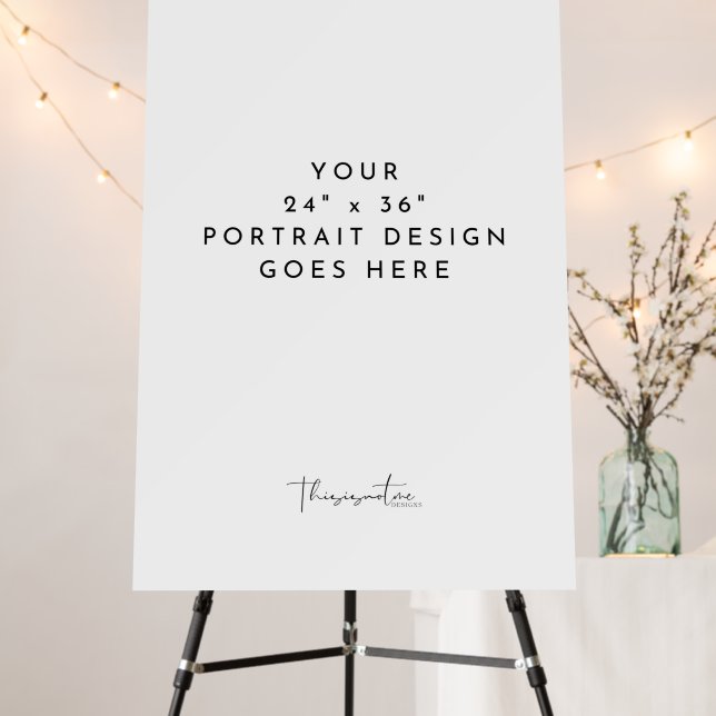 24x36" Portrait Vertical Template Foam Core Sign (In Situ (Stand))