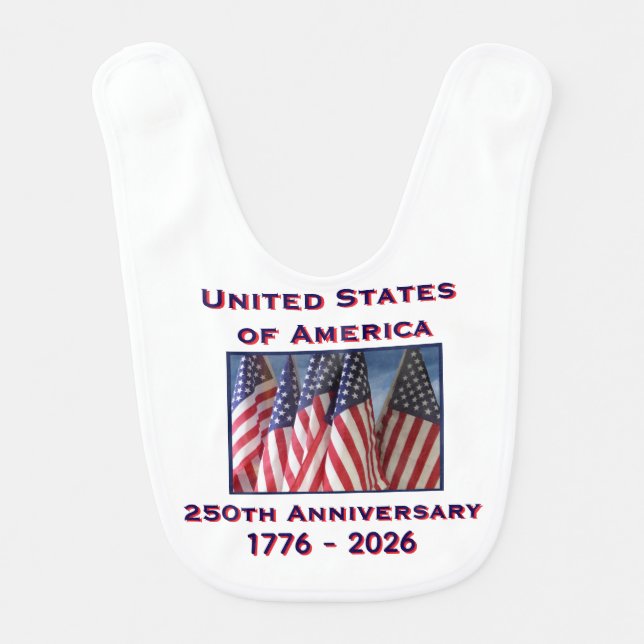 250 Anniversary Birthday USA American Flags Infant Baby Bib (Front)