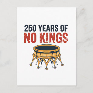250 Anniversary Of No King July 4th 1776-2026 Postcard