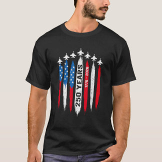 250 Anniversary USA 4th of July Patriotic 250 Year T-Shirt