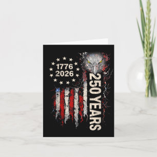 250 Anniversary USA Patriotic Eagle 250th 4th of Card