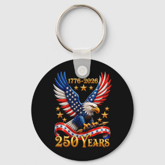250 Anniversary USA Patriotic Eagle 250th 4th of Keychain
