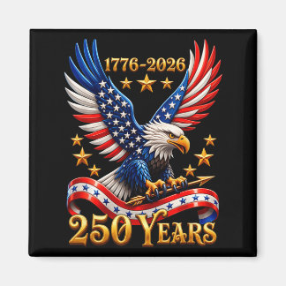 250 Anniversary USA Patriotic Eagle 250th 4th of Magnet