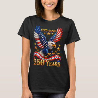 250 Anniversary USA Patriotic Eagle 250th 4th of T-Shirt