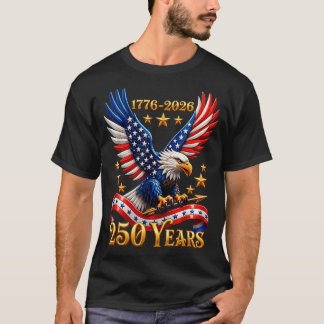 250 Anniversary USA Patriotic Eagle 250th 4th of T-Shirt