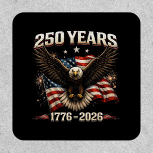 250 Anniversary USA Patriotic Eagle 250th Independ Patch
