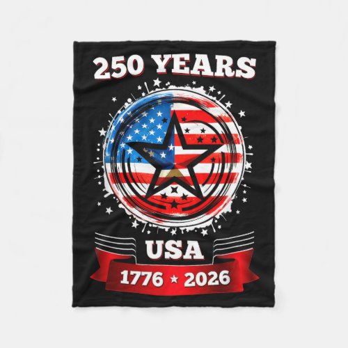 250 Anniversary USA Patriotic Star 250th 4th of Fleece Blanket