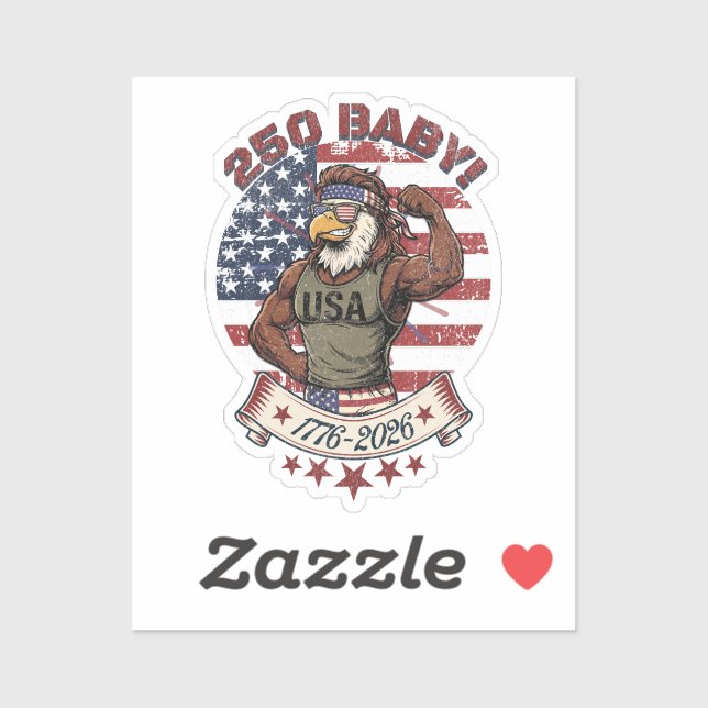 250 Baby! American Patriotic Eagle Flex 1776-2026 Sticker (Sheet)