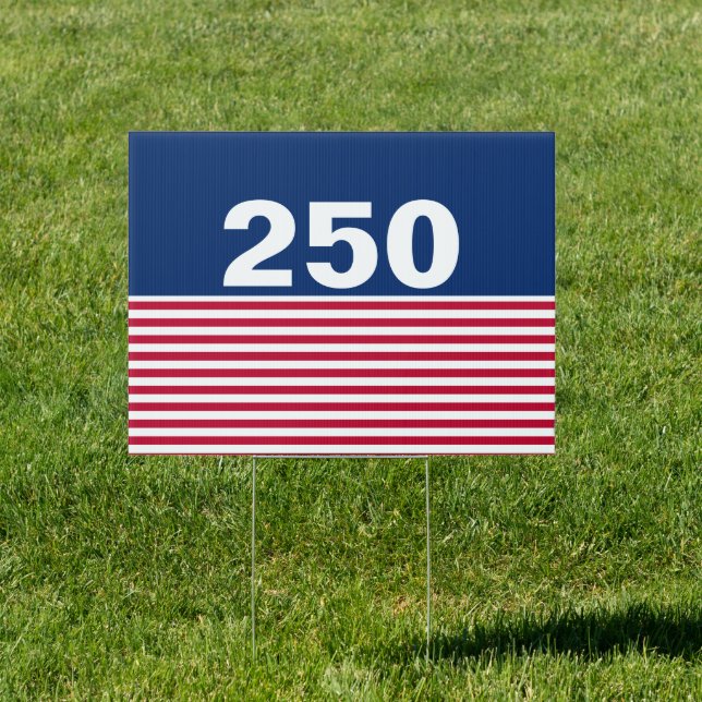 250 Red White and Blue USA Anniversary Sign (Insitu)