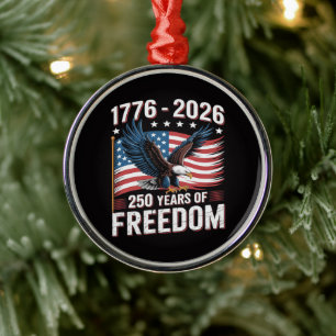 250 Years 1776 2026 250th 4th July Metal Ornament