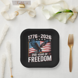 250 Years 1776 2026 250th 4th July Paper Plates