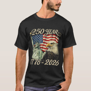 250 Years 1776 2026 250th Birthday 4th of July T-Shirt