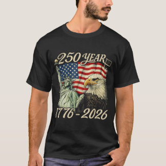 250 Years 1776 2026 250th Birthday 4th of July T-Shirt