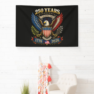 250 Years America 1776 2026 250th Anniversary Banner