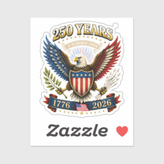 250 Years America 1776 2026 250th Anniversary Sticker