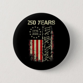 250 Years America 1776 2026 We The People Flag Usa Button