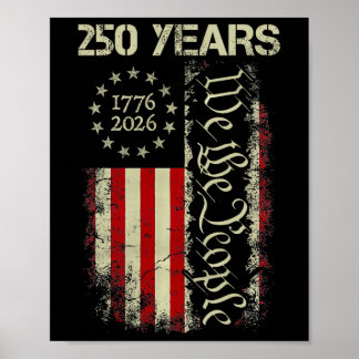 250 Years America 1776 2026 We The People Flag Usa Poster