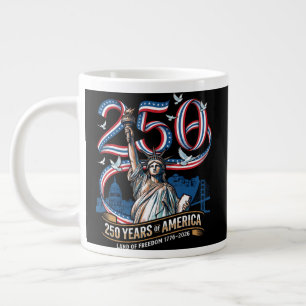 250 years america anniversary 1776 2026 giant coffee mug