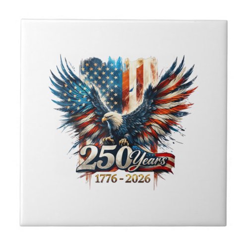 250 Years America Anniversary 250th Independence D Ceramic Tile