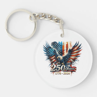 250 Years America Anniversary 250th Independence D Keychain