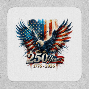 250 Years America Anniversary 250th Independence D Patch