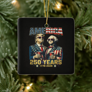 250 Years America Anniversary 250th Trump Ceramic Ornament