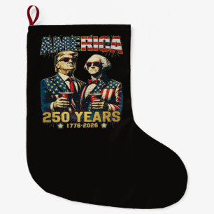 250 Years America Anniversary 250th Trump Large Christmas Stocking