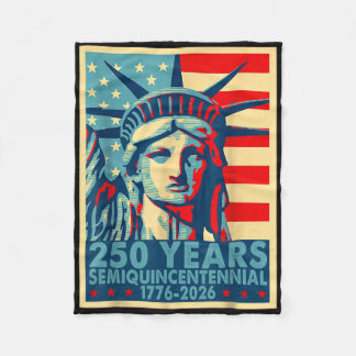 250 Years America Anniversary 4th Of July Independ Fleece Blanket