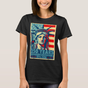 250 Years America Anniversary 4th Of July Independ T-Shirt