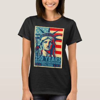250 Years America Anniversary 4th Of July Independ T-Shirt