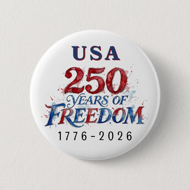 250 Years America Anniversary  Button (Front)