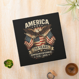 250 Years America Anniversary Flag USA 3 Ring Binder