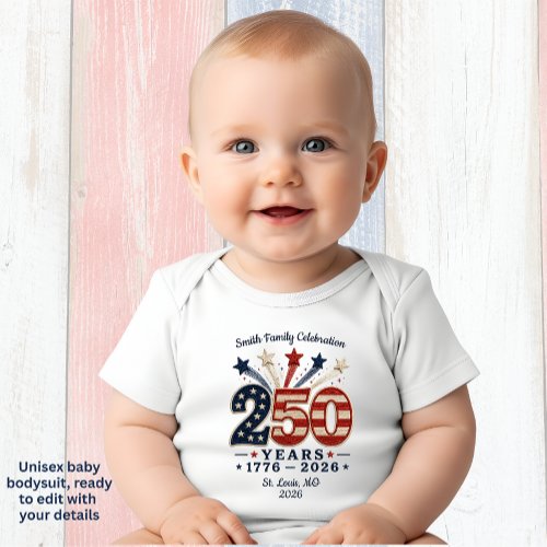 250 Years America Birthday Baby Bodysuit