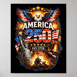 250 Years American 1776 2026 250th Usa Birthday 4t Poster