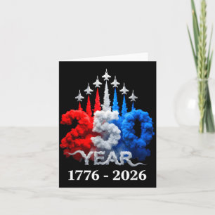 250 Years American 1776 2026 250th USA Birthday Card