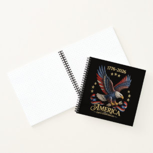 250 Years American 250th Anniversary Eagle Notebook