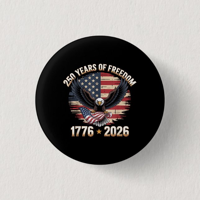 250 Years American 250th Anniversary US USA Flag 4 Button (Front)