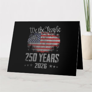 250 Years American 250th Anniversary USA Patriotic Card