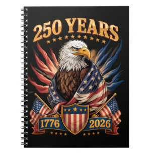 250 Years American 250th Anniversary Usa Patriotic Notebook