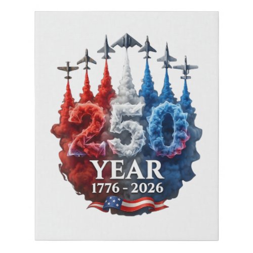 250 Years American 250th USA Patriotic 4th of July Faux Canvas Print