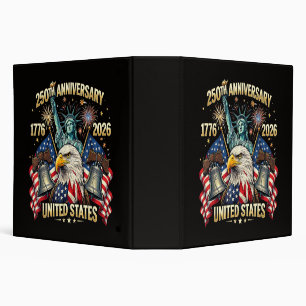 250 Years American Anniversary 1776-2026 USA Flag 3 Ring Binder