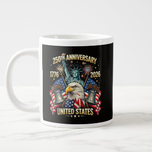 250 Years American Anniversary 1776-2026 USA Flag Giant Coffee Mug
