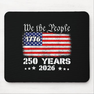 250 Years American Anniversary 250th 4th July Mouse Pad