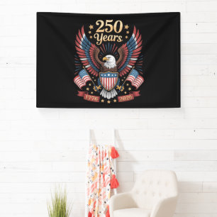 250 Years American Anniversary Banner