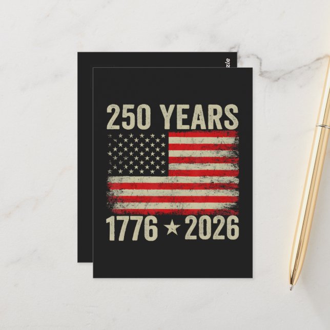 250 Years American Flag 1776-2026 Postcard (Front/Back In Situ)